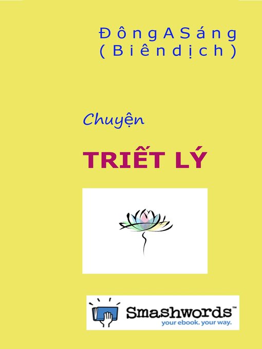 Title details for Chuyện Triết l.ý by Dong A Sang - Available